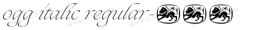 ogg italic regular字体转换